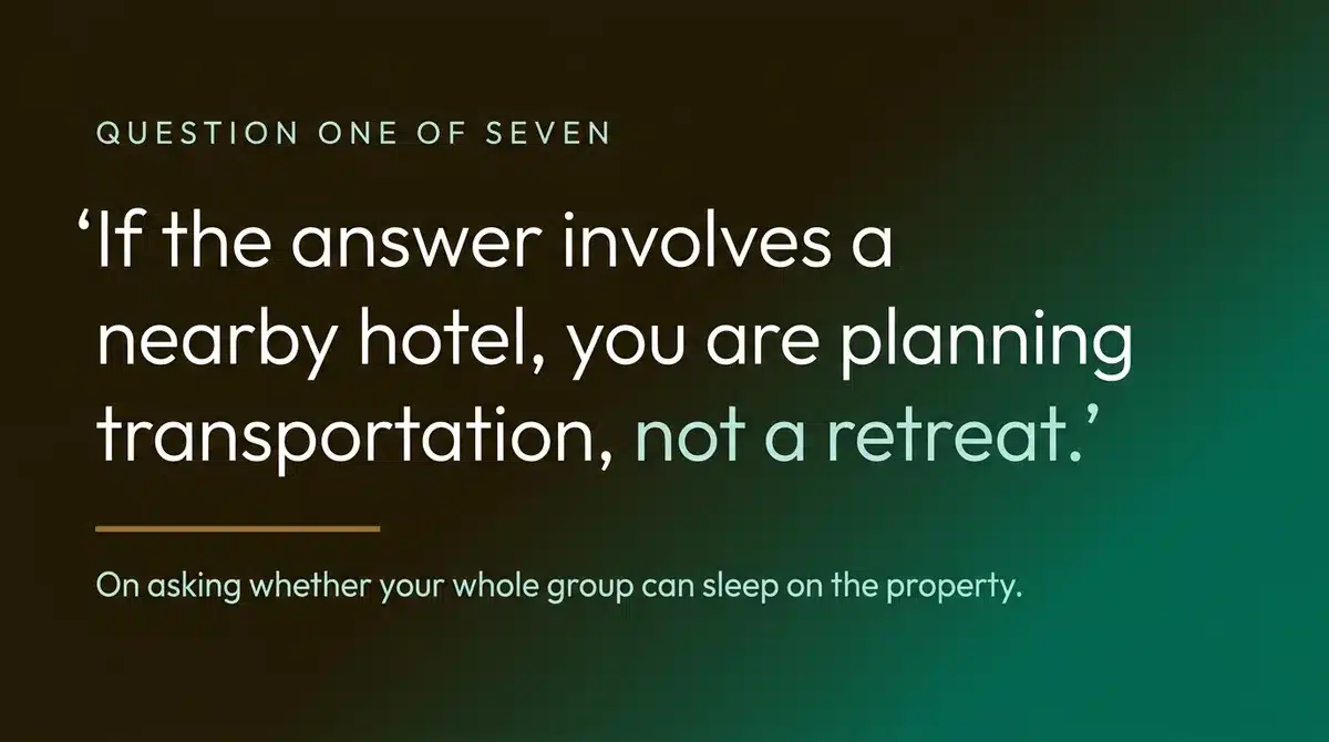 Pull quote on booking an offsite retreat location in Texas with on-site lodging